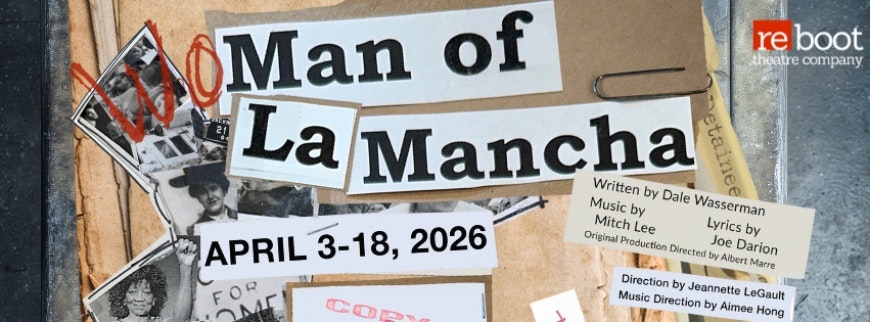 Man of La Mancha opens April 3, 2026
