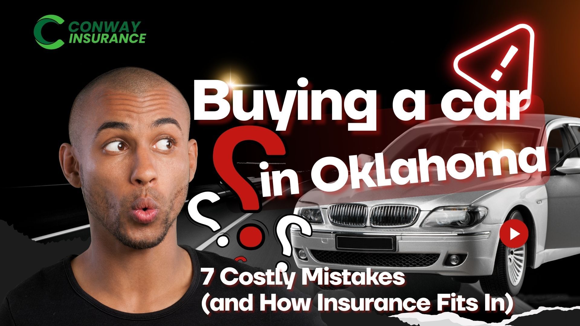 Buying a Car in Oklahoma? 7 Costly Mistakes (and How Insurance Fits In)