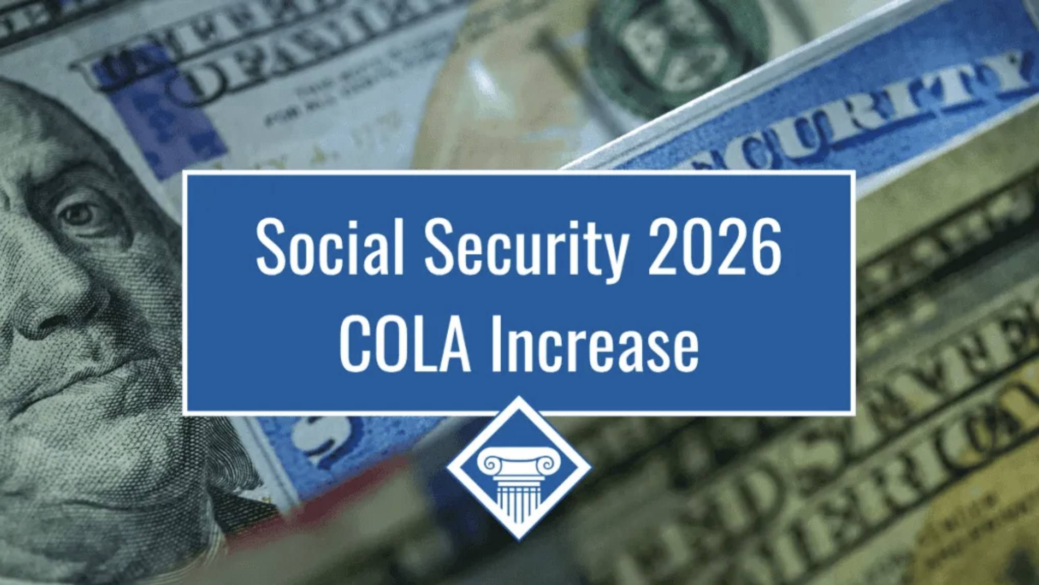 Understanding the 2026 Cost-of-Living Adjustment (COLA)
