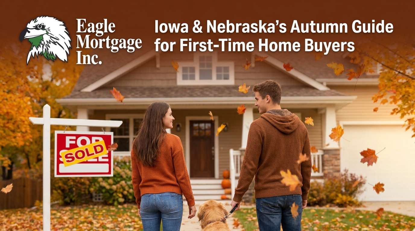 Iowa & Nebraska Housing Market Update for Fall Buyers