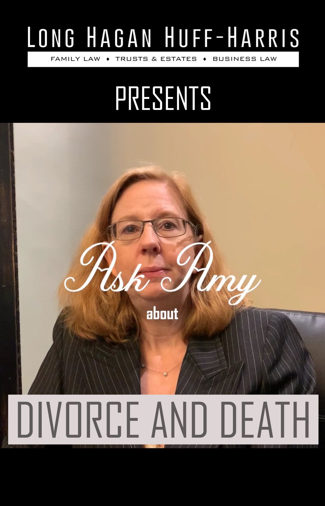 LHH Legal – Ask Amy – What happens if you pass away during your divorce?