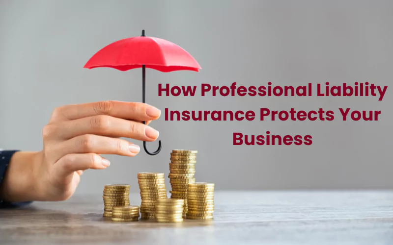Understanding Professional Liability Insurance