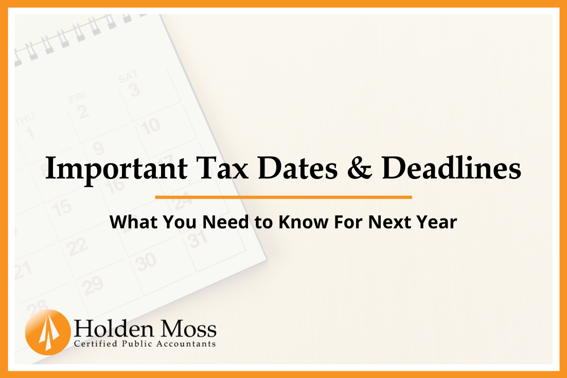 Important Tax Dates & Deadlines