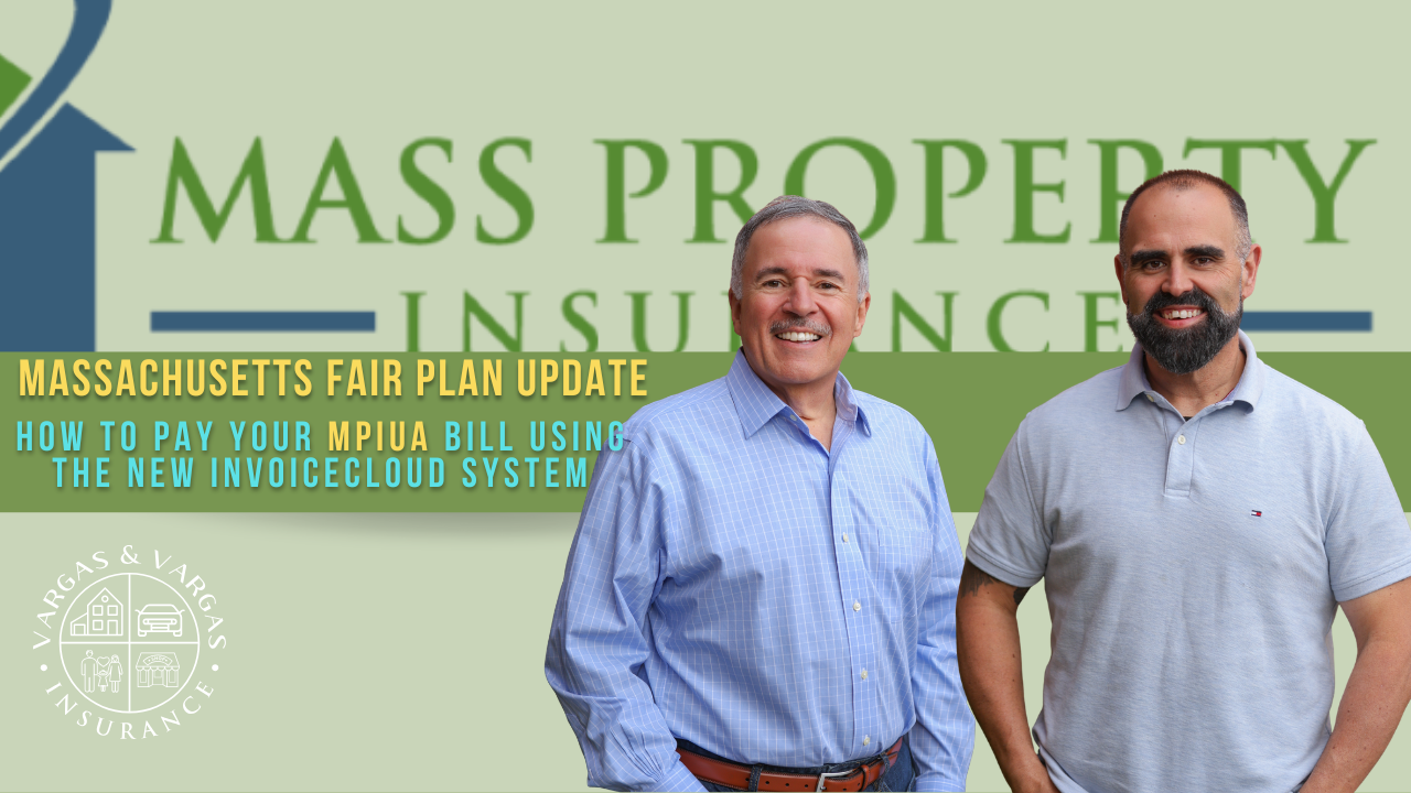 Massachusetts FAIR Plan Update: How to Pay Your MPIUA Bill Using the New InvoiceCloud System
