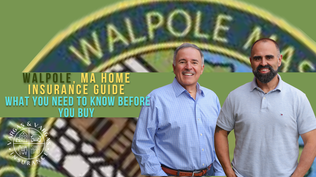 Walpole, MA Home Insurance Guide: What You Need to Know Before You Buy