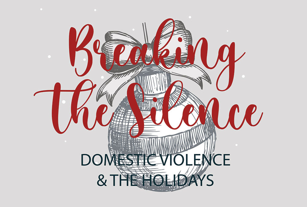 breaking-the-silence--domestic-violence-and-the-holidays-adBt