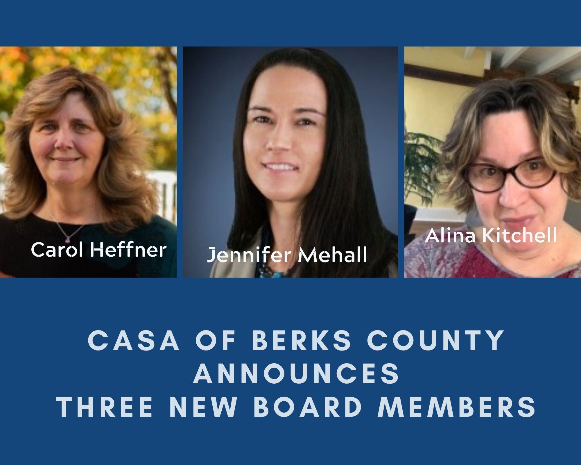 CASA of Berks County Welcomes Three New Members to Board of Directors