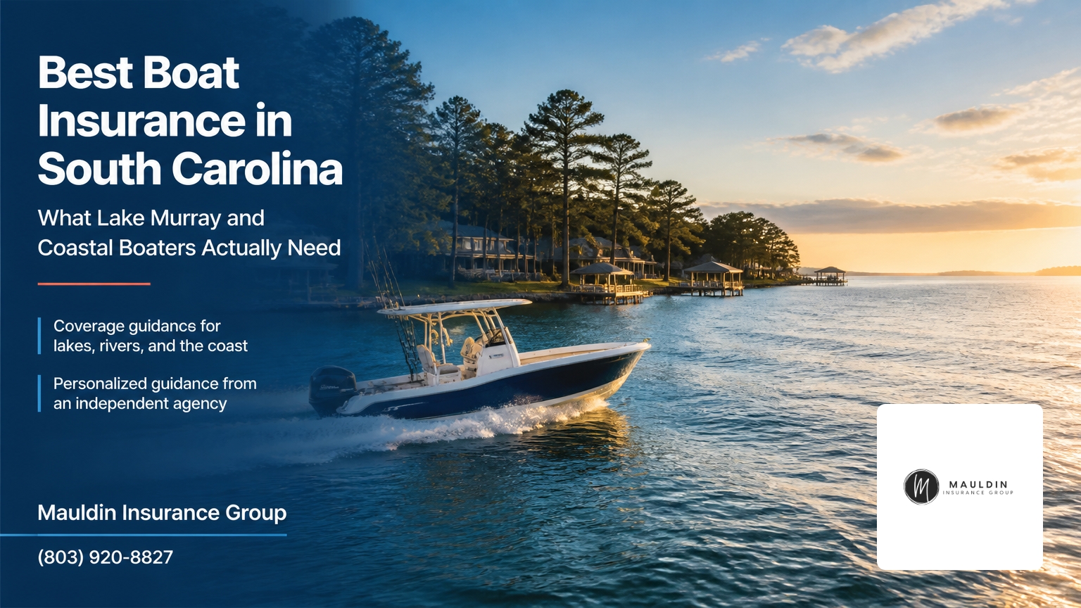 Best Boat Insurance in South Carolina: What Lake Murray and Coastal Boaters Actually Need
