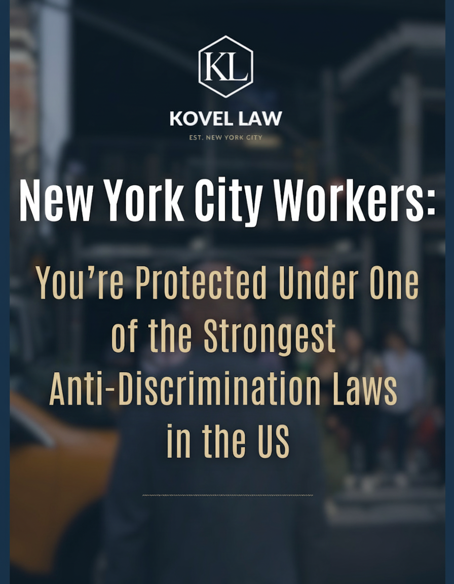 Understanding Your Rights Under the NYC Human Rights Law (NYCHRL)