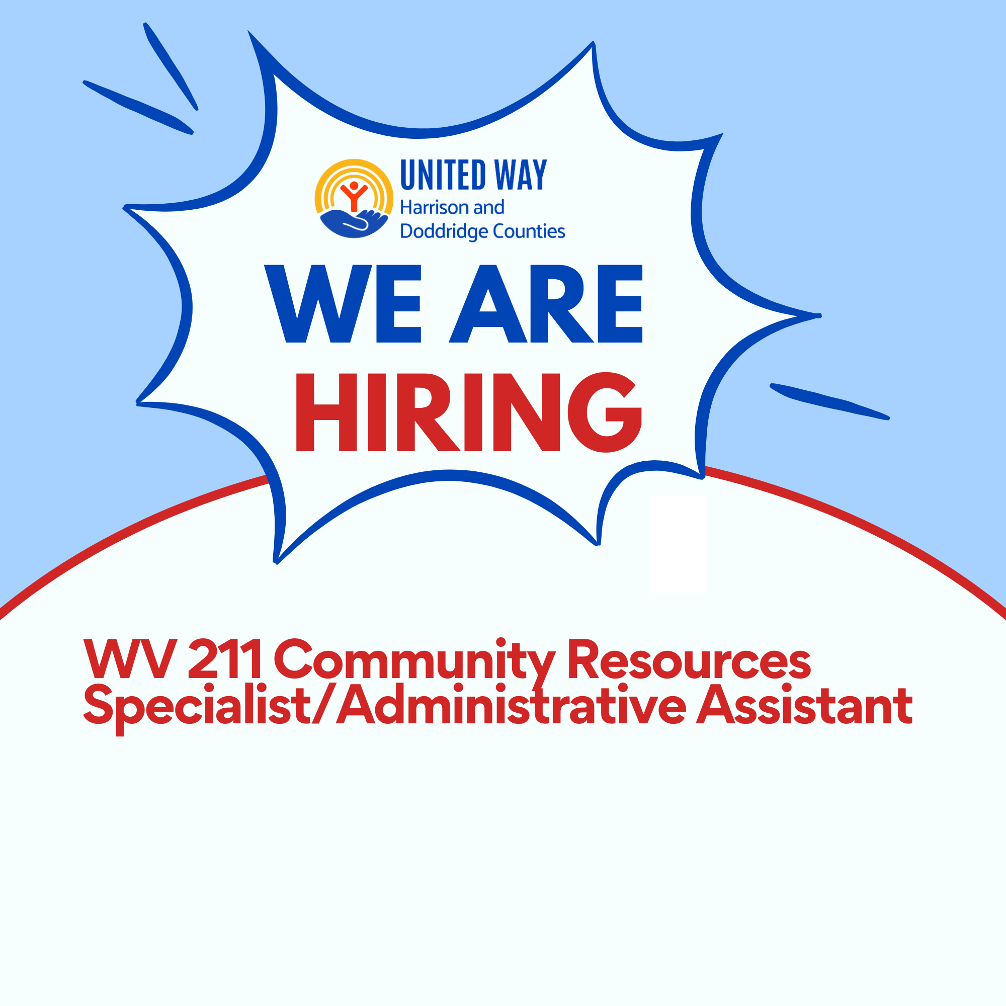 Now Hiring - WV 211 Community Resources Specialist/Administrative Assistant