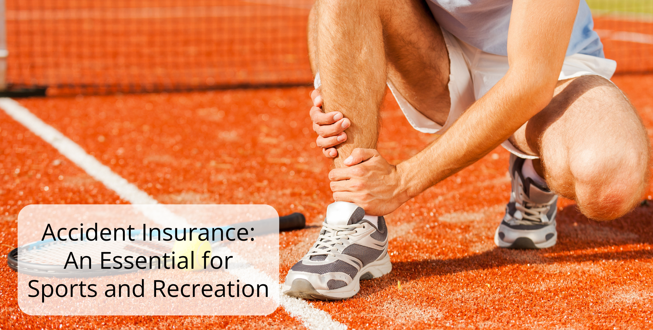 Accident Insurance: An Essential for Sports and Recreation