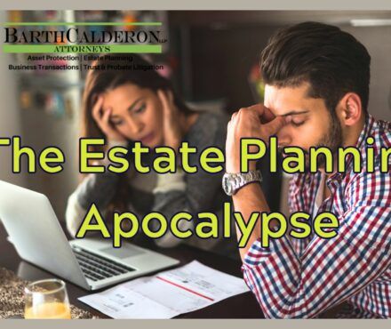 The Estate Planning Apocalypse